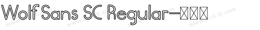 Wolf Sans SC Regular字体转换